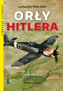 ORŁY HITLERA LUFTWAFFE 1933-1945 C MCNAB 400 STR