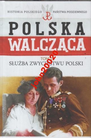 POLSKA WALCZĄCA 2.SŁUŻBA ZWYCIĘSTWU POLSKI