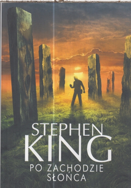 PO ZACHODZIE SŁOŃCA. STEPHEN KING.NOWA