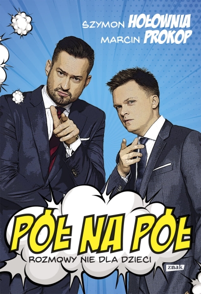 PÓŁ NA PÓŁ ROZMOWY NIE DLA DZIECI H SZYMON P MARCIN