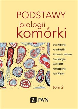 PODSTAWY BIOLOGII KOMÓRKI TOM 2 B ALBERTS D BRAY K HOPKIN