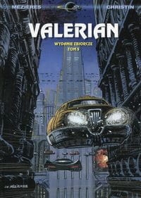 VALERIAN WYDANIE ZBIORCZE TOM 5 PIERRE CHRISTIN JEAN CLAUDE MEZIERES