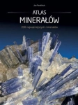 ATLAS MINERAŁÓW J PARAFINIUK 304 STR
