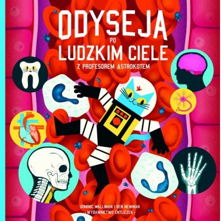 ODYSEJA PO LUDZKIM CIELE Z PROFESOREM ASTROKOTEM