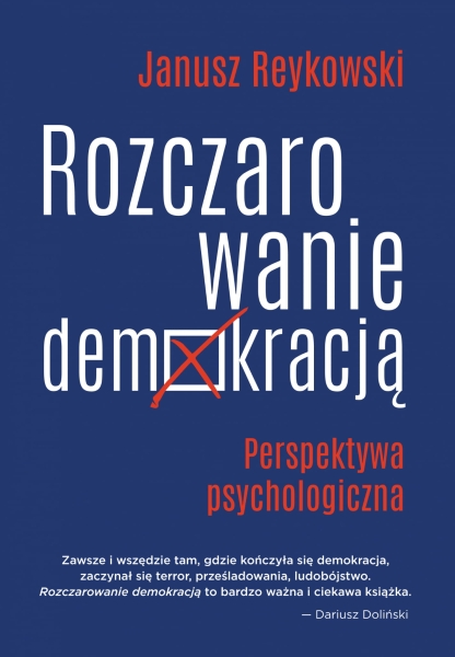 ROZCZAROWANIE DEMOKRACJĄ REYKOWSKI