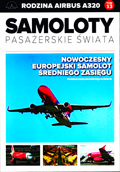 SAMOLOTY PASAŻERSKIE 13 AIRBUS A320 RODZINA 