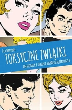 TOKSYCZNE ZWIĄZKI MELLODY NOWA