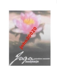 Joga Medytacja. Prawdziwe znaczenie