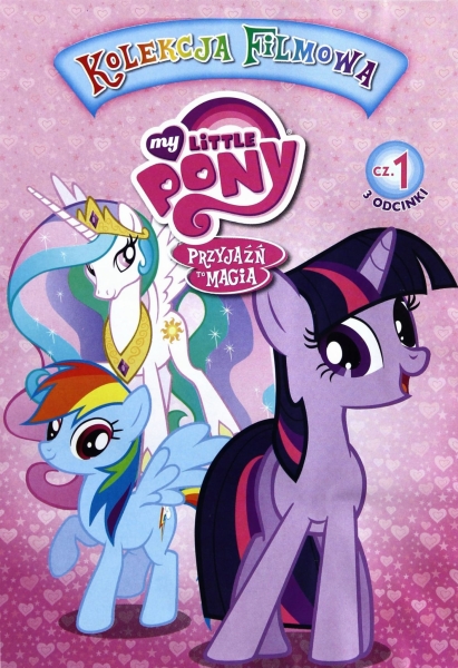 MY LITTLE PONY PRZYJAŹŃ TO MAGIA CZ. 1 DVD