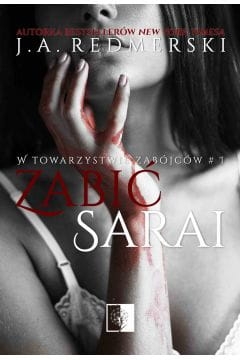 ZABIĆ SARAI J. A. REDMERSKI