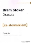 DRAKULA ZE SŁOWNIKIEM STOKER BRAM ZE SŁOWNIKIEM STRR 820 Język wydania angielski