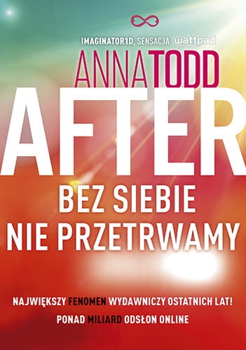 AFTER BEZ SIEBIE NIE PRZETRWAMY ANNA TODD