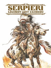 LEGENDY DZIKIEGO ZACHODU SERPIERI PAOLO E AMBROSIO R KOMIKS 