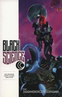 BLACK SCIENCE TOM 1 REMENDER RICK  SCALERA MATTEO 