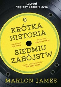 KRÓTKA HISTORIA SIEDMIU ZABÓJSTW JAMES MARLON  STR 752 