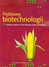 PODSTAWY BIOTECHNOLOGII RED RATLEDGE COLIN KRISTIANSEN BJORN