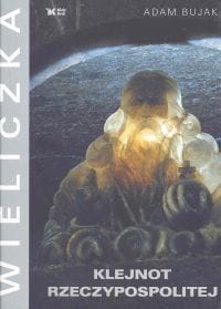 WIELICZKA KLEJNOT RZECZYPOSPOLITEJ BUJAK ADAM