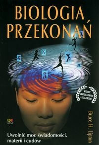 BIOLOGIA PRZEKONAŃ LIPTON BRUCE