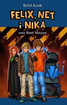 FELIX NET I NIKA BUNT MASZYN  RAFAŁ KOSIK NOWA 