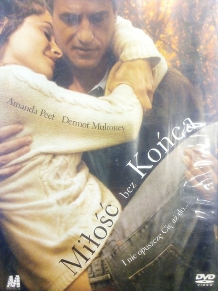 MIŁOŚĆ BEZ KOŃCA AMANDA PEET DERMOT MULRONEY DVD