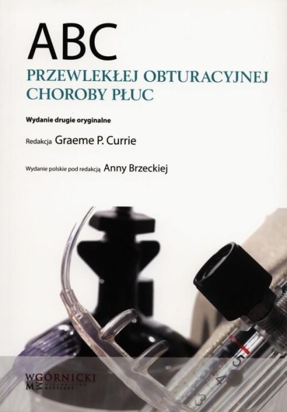 ABC PRZEWLEKŁEJ OBTURACYJNEJ CHOROBY PŁUC G P CURRIE