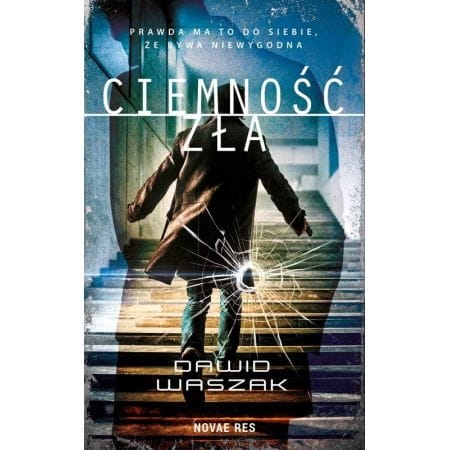 CIEMNOŚĆ ZŁA DAWID WASZAK