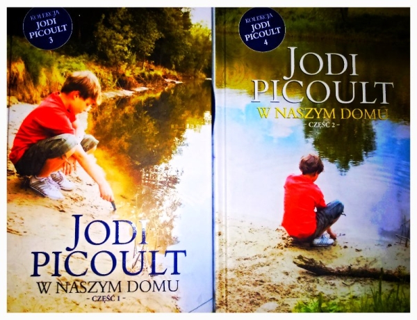 W NASZYM DOMU 1-2 JODI PICOULT NOWE TWARDA 680 STR