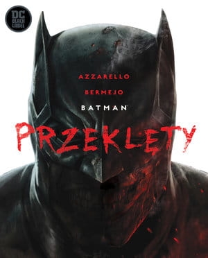 BATMAN  PRZEKLĘTY 176 STR