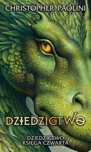 DZIEDZICTWO CYKL DZIEDZICTWO KSIĘGA 4 C PAOLINI