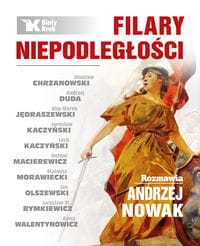 FILARY NIEPODLEGŁOŚCI NOWAK ANDRZEJ BIAŁY KRUK