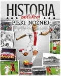 HISTORIA POLSKIEJ PIŁKI NOŻNEJ GAWKOWSKI ROBERT