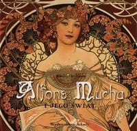 ALFONS MUCHA I JEGO ŚWIAT ORMISTON ROSALIND