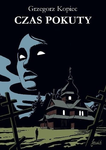 CZAS POKUTY GRZEGORZ KOPIEC 