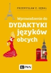 DYDAKTYKA JĘZYKÓW OBCYCH WPROWADZENIE P E GĘBAL 400 STR