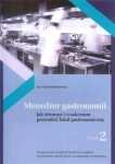 MENEDŻER GASTRONOMII CZĘŚĆ 2 MOŁONIEWICZ JAN MAREK
