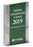 POLITYKA RACHUNKOWOŚCI W FIRMIE 2019 TRZPIOŁA KATARZYNA  Z KOMENTARZEM DO PLANU KONT