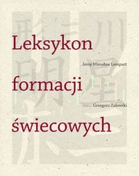 LEKSYKON FORMACJI ŚWIECOWYCH LEMPART JERZY ZALEWSKI GRZEGORZ