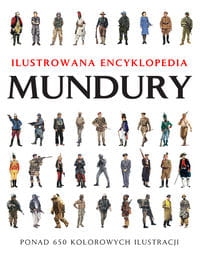 MUNDURY ILUSTROWANA ENCYKLOPEDIA MCNAB CHRIS
