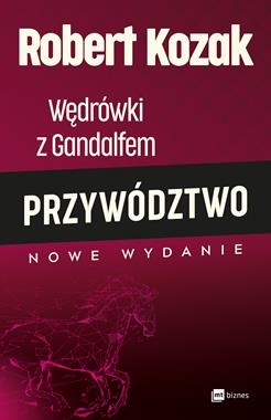WĘDRÓWKI Z GANDALFEM PRZYWÓDZTWO R KOZAK 248 STR