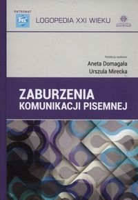 ZABURZENIA KOMUNIKACJI PISEMNEJ