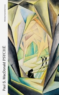 PSYCHE MACDONALD PAUL S STR 712  FILOZOFIA PSYCHOLOGIA PSYCHOTERAPIA