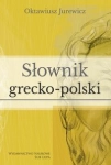 SŁOWNIK GRECKO-POLSKI JUREWICZ OKTAWIUSZ STR 1126