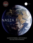 NASZA PLANETA A FOTHERGILL K SCHOLEY 320 STR