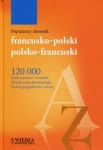 POPULARNY SŁOWNIK FRANCUSKO POLSKI POLSKO-FRANCUSKI SIKORA PENAZZI JOLANT SIEROSZEWSKA