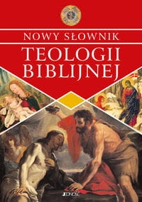 NOWY SŁOWNIK TEOLOGII BIBLIJNEJ  