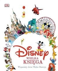 DISNEY WIELKA KSIĘGA WSPANIAŁY ŚWIAT WALTA DISNEYA FANNING JIM
