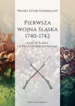 PIERWSZA WOJNA ŚLĄSKA 1740-1742 ZAJĘCIE ŚLĄSKA I BITWA POD MAŁUJOWICAMI PRUSKI SZTAB GENERALNY