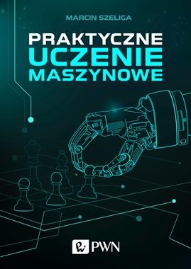 PRAKTYCZNE UCZENIE MASZYNOWE SZELIGA 360 STR