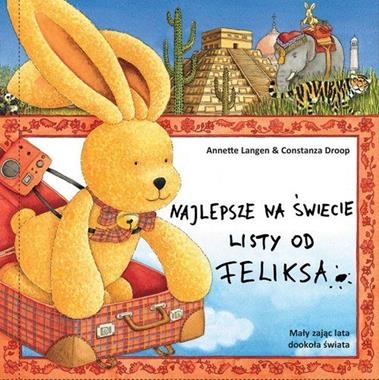NAJLEPSZE NA ŚWIECIE LISTY OD FELIKSA MAŁY ZAJĄC LATA DOOKOŁA ŚWIATA A LANGEN