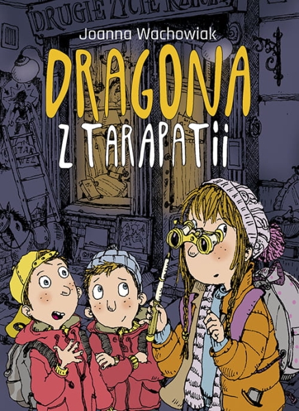 DRAGONA Z TARAPATII J WACHOWIAK
